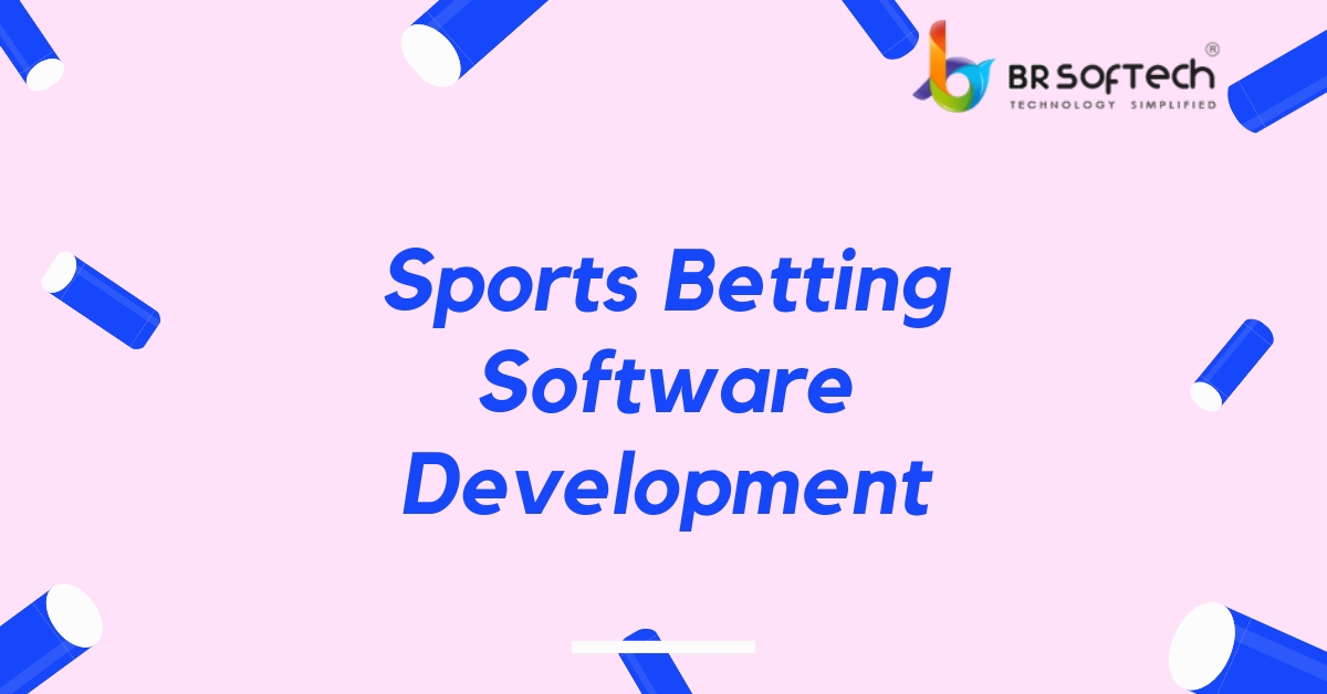 https://www.brsoftech.com/sports-betting-development.html website snapshot